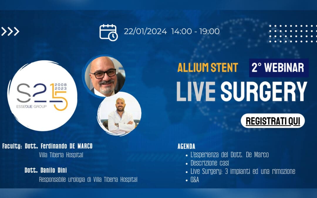 Secondo Webinar Allium Ltd & live surgery – 22 Gennaio 2024